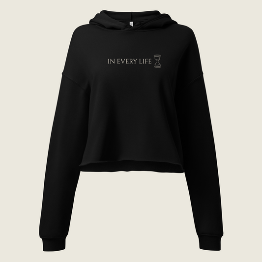 In Every Life Minimal Cropped Hoodie